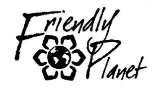 FRIENDLY PLANET