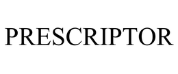 PRESCRIPTOR