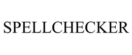 SPELLCHECKER