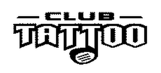 CLUB TATTOO