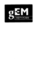 GEM SERVICES