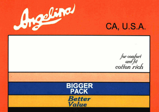 ANGELINA CA, U.S.A. FOR COMFORT AND FIT COTTON RICH BIGGER PACK BETTER VALUE