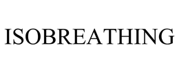 ISOBREATHING