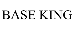 BASE KING, LLC
