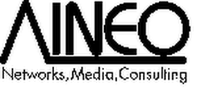 AINEO NETWORKS, MEDIA, CONSULTING