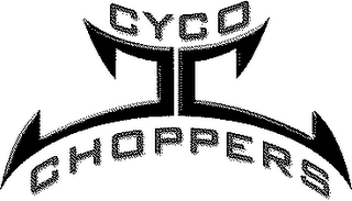 CC CYCO CHOPPERS