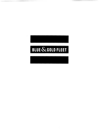 BLUE & GOLD FLEET