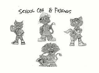 SCHOOL CAT & FRIENDS "LEARNING IS COOL, YOUR MIND IS A POWERFUL TOOL"