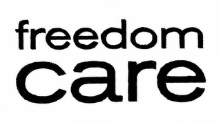 FREEDOM CARE