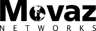 MOVAZ NETWORKS