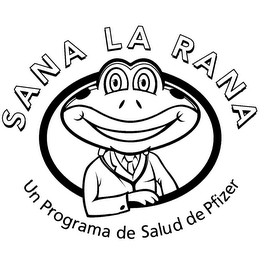 SANA LA RANA UN PROGRAMA DE SALUD DE PFIZER
