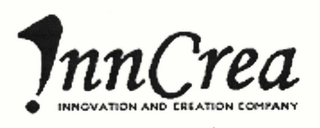 INN CREA INNOVATION AND CREATION COMPANY