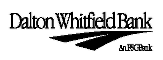 DALTON WHITFIELD BANK AN FSGBANK