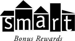 SMART BONUS REWARDS