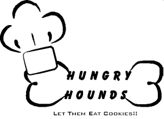 HUNGRYHOUNDS LET THEM EAT COOKIES!!