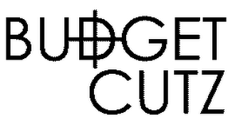 BUDGET CUTZ