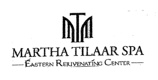 MARTHA TILAAR SPA EASTERN REJUVENATING CENTER