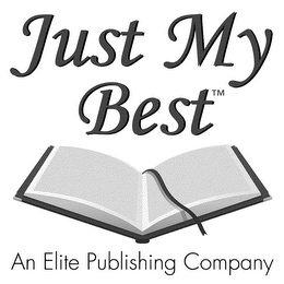 JUST MY BEST AN ELITE PUBLISHING COMPANY