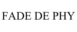 FADE DE PHY
