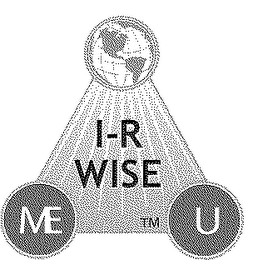 I-R WISE ME U