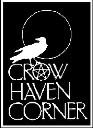 CROW HAVEN CORNER