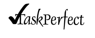 TASKPERFECT