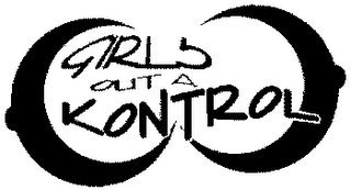 GIRLS OUT A KONTROL