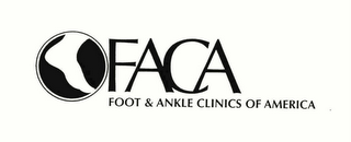 FACA FOOT & ANKLE CLINICS OF AMERICA