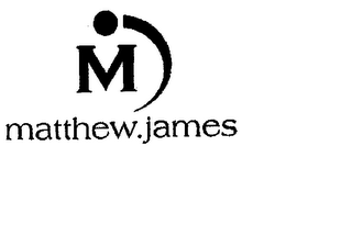 MJ MATTHEW.JAMES