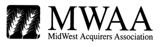 MWAA MIDWEST ACQUIRERS ASSOCIATION
