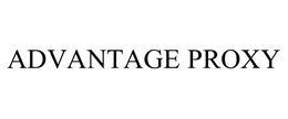 ADVANTAGE PROXY