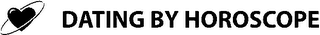 DATING BY HOROSCOPE