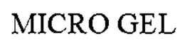 MICRO GEL