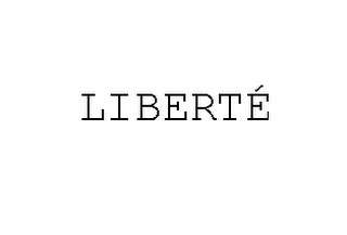 LIBERTÉ