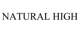 NATURAL HIGH