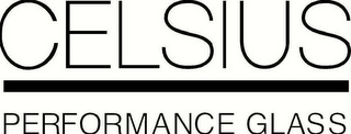 CELSIUS PERFORMANCE GLASS