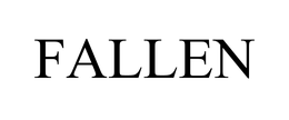 FALLEN