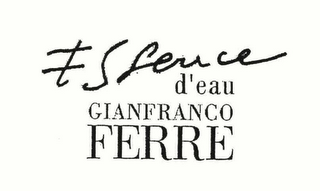 ESSENCE D'EAU GIANFRANCO FERRE