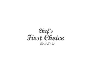 CHEF'S FIRST CHOICE BRAND