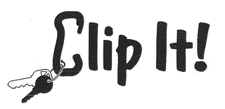 CLIP IT!