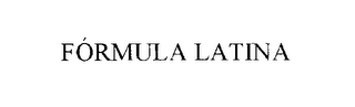 FÓRMULA LATINA