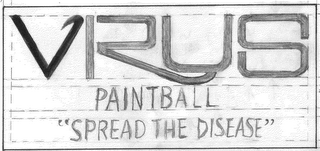 VIRUS PAINTBALL "SPREAD THE DISEASE"