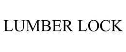 LUMBER LOCK