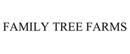 FAMILY TREE FARMS, INC.