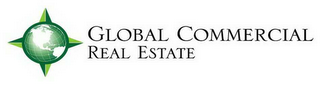 GLOBAL COMMERCIAL REAL ESTATE