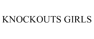 KNOCKOUTS GIRLS