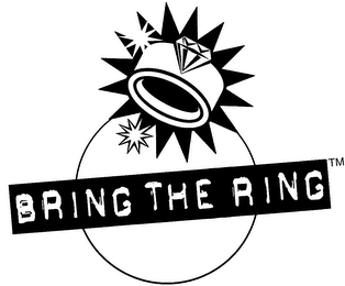 BRING THE RING