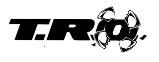 T.R.O.