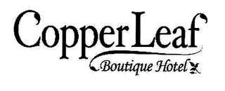 COPPERLEAF BOUTIQUE HOTEL