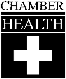 CHAMBER HEALTH +